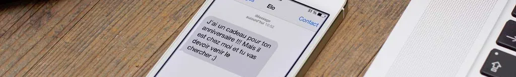 Décryptage SMS : le cadeau d'anniversaire